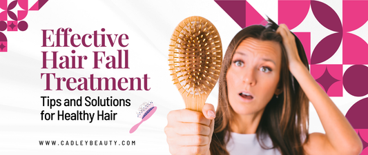 Effective Hair Fall Treatment: Tips and Solutions for Healthy Hair